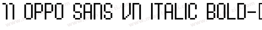 11 OPPO Sans VN Italic Bold字体转换